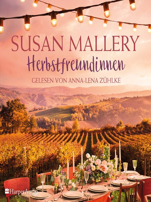 Title details for Herbstfreundinnen (ungekürzt) by Susan Mallery - Wait list